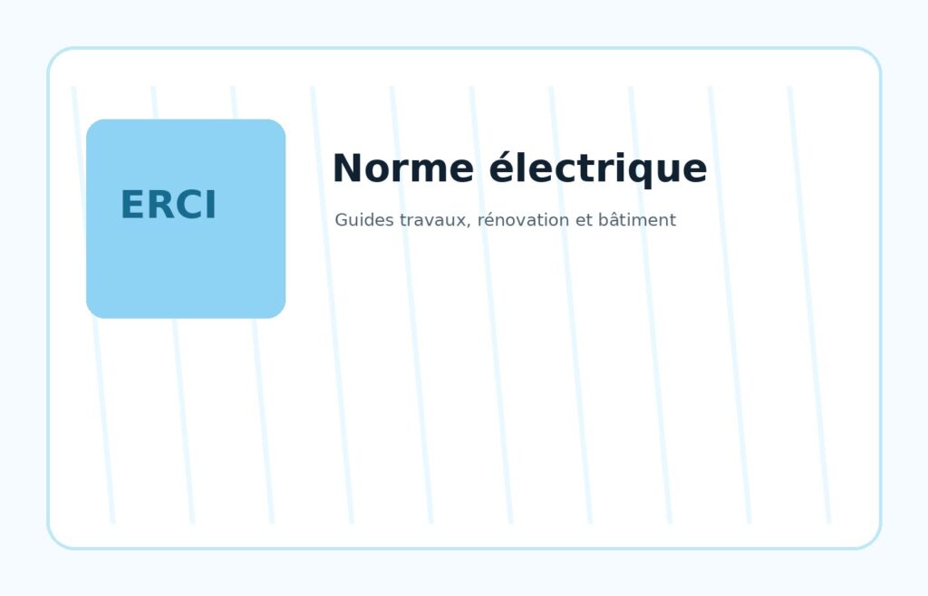 Norme électrique rénovation : ce qu’il faut vérifier dans un logement