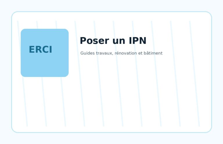 Poser un IPN dans un mur porteur : méthode, risques et préparation